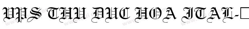 VPS Thu Duc Hoa Ital字体转换